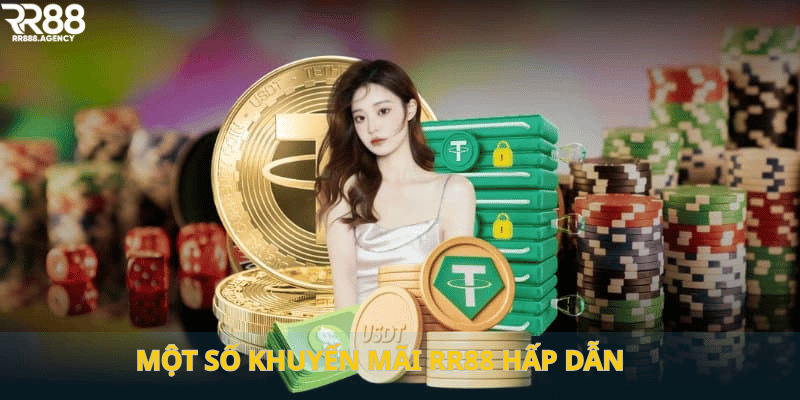 Một số khuyến mãi RR88 hấp dẫn