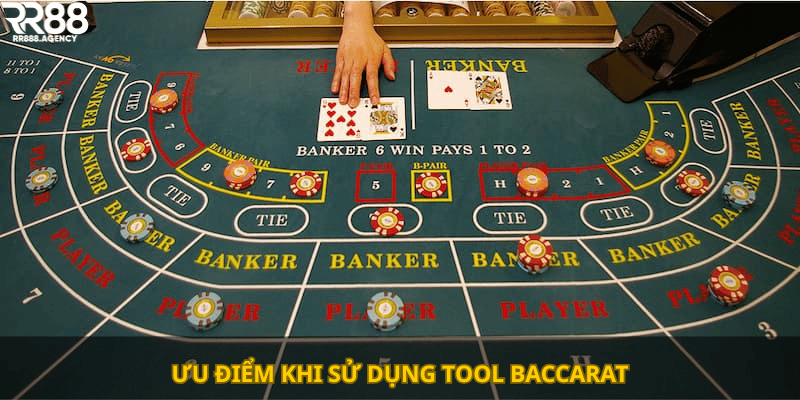 Ưu điểm khi sử dụng Tool Baccarat